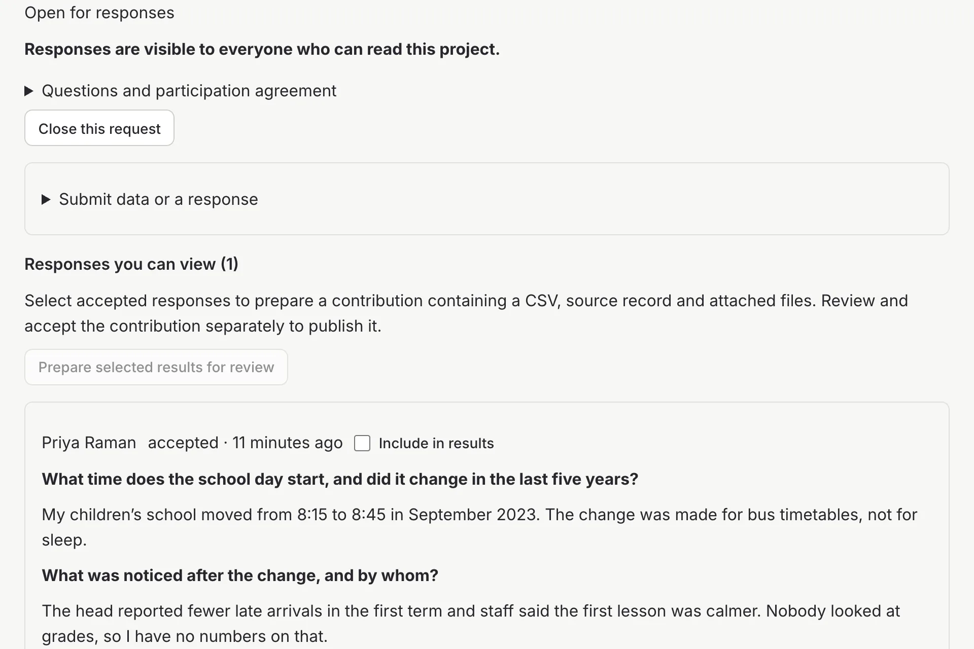 A request open for responses and Priya Raman’s accepted answer: her school moved its start from 8:15 to 8:45 and staff noticed fewer late arrivals.